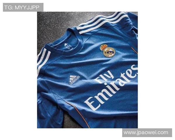 足球明星短袖皇马球衣热销背后的故事与潮流趋势分析